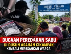 Masyarakat Dusun Asahan Cikampak Semakin Resah, Dugaan Peredaran Sabu Diharapkan Segera Diselidiki